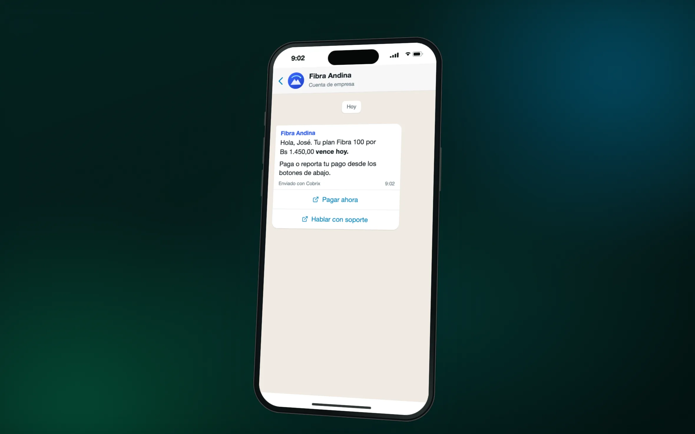 Recordatorio de pago por WhatsApp con el nombre y el logo de la empresa, y los botones para pagar o hablar con soporte.